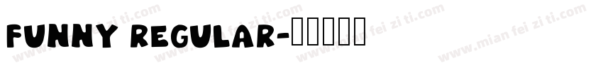 funny Regular字体转换